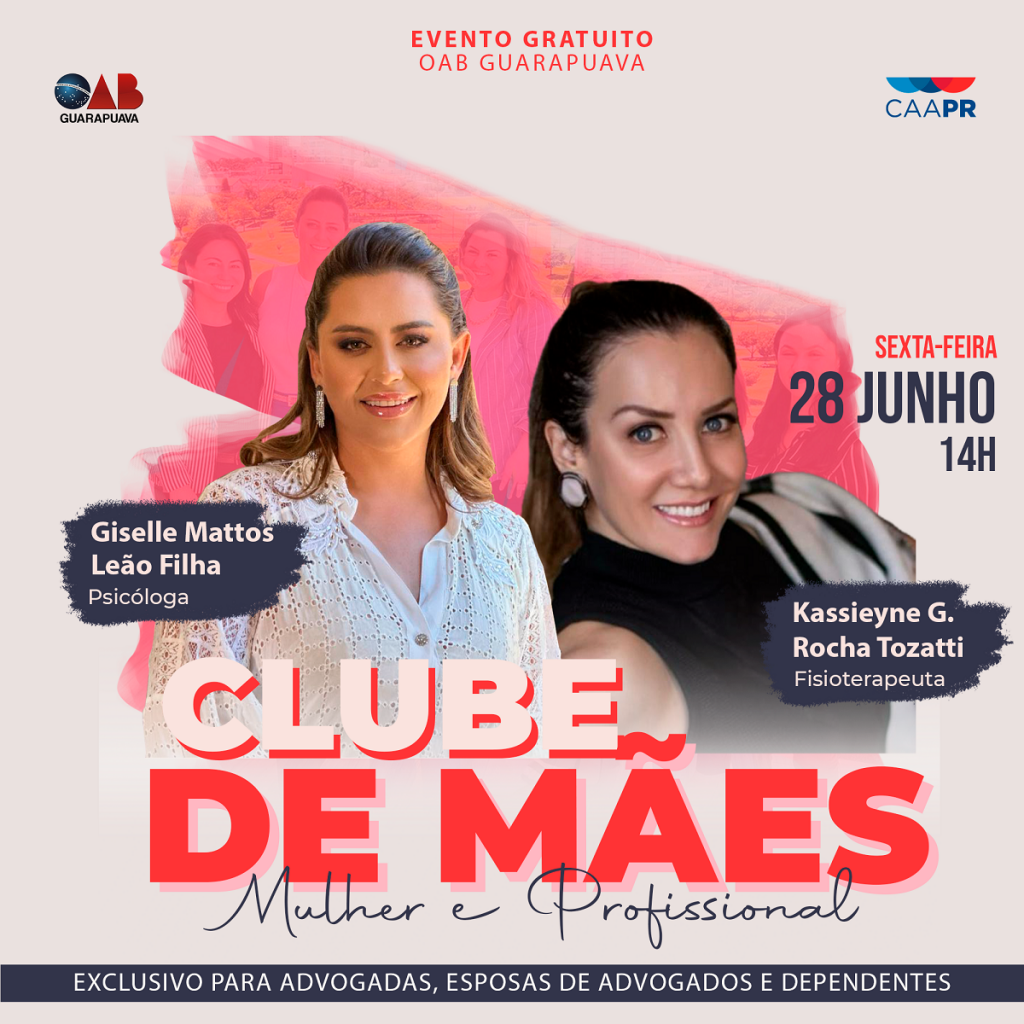 Próximo Clube de Mães será em 28 de junho e falará de autoestima e autoconfiança