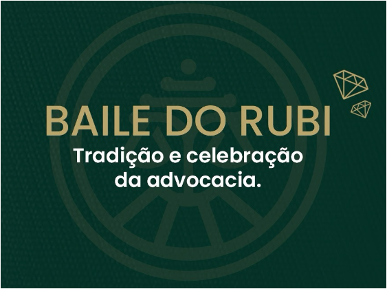 Baile do Rubi celebra o Dia da Advocacia com homenagens e confraternização