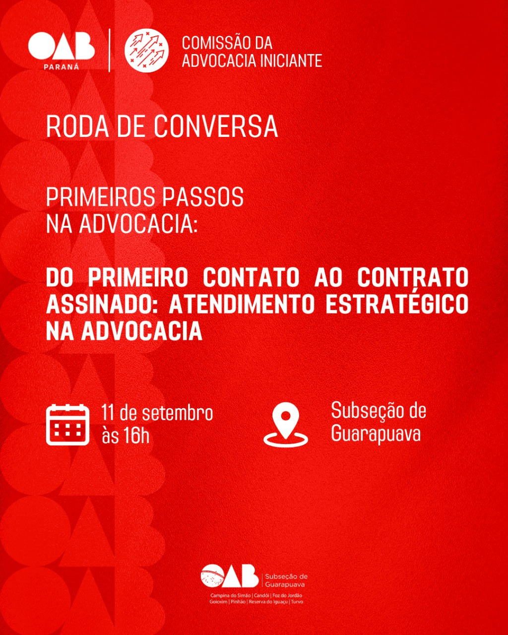 Evento Roda de Conversa: Primeiros Passos na Advocacia