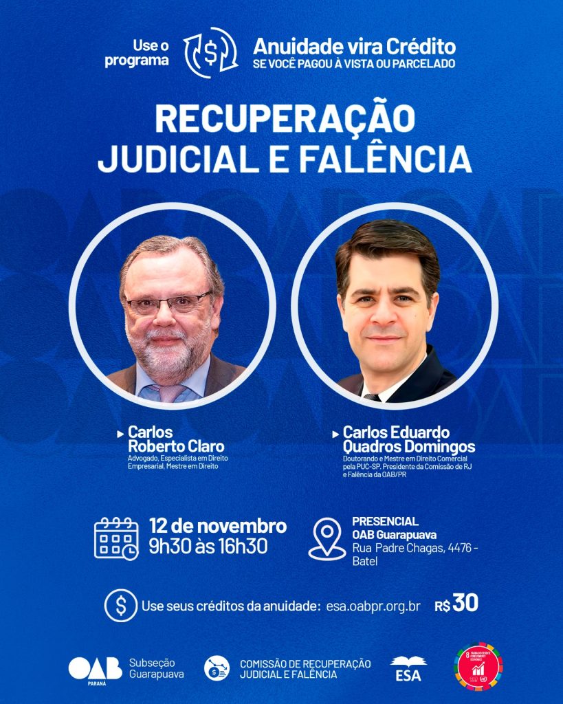 OAB Guarapuava promove evento sobre Recuperação Judicial e Falência