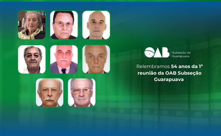 Em 1971, ocorreu a primeira reunião para a criação da OAB Subseção Guarapuava